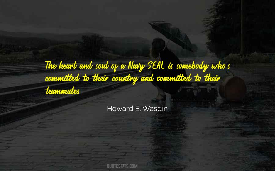 Howard E. Wasdin Quotes #1388804