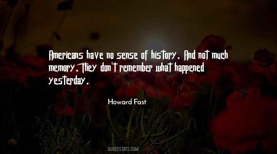 Howard Fast Quotes #1717789