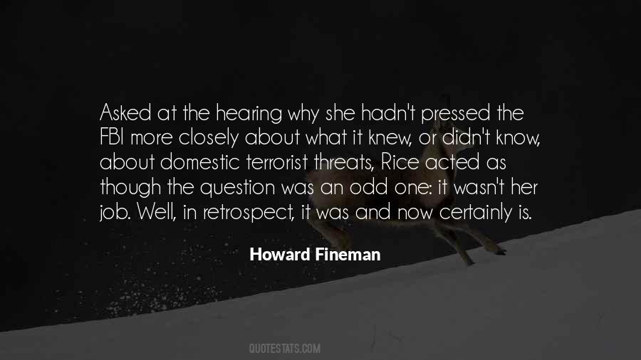 Howard Fineman Quotes #1706174