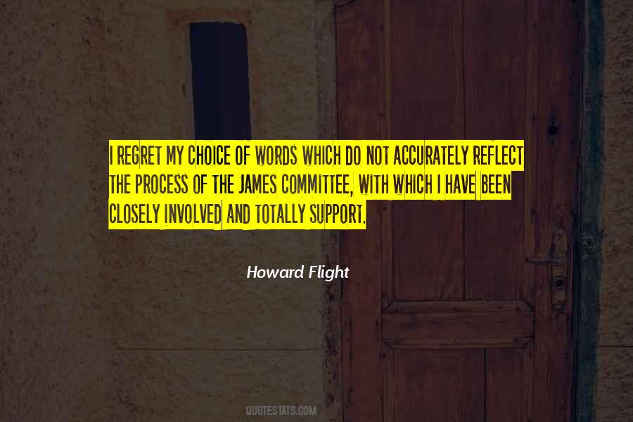 Howard Flight Quotes #503767