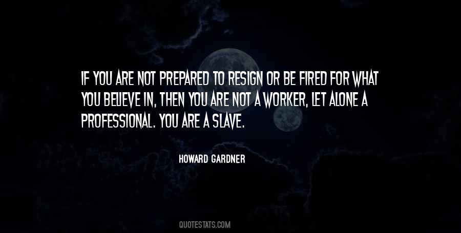 Howard Gardner Quotes #1842549