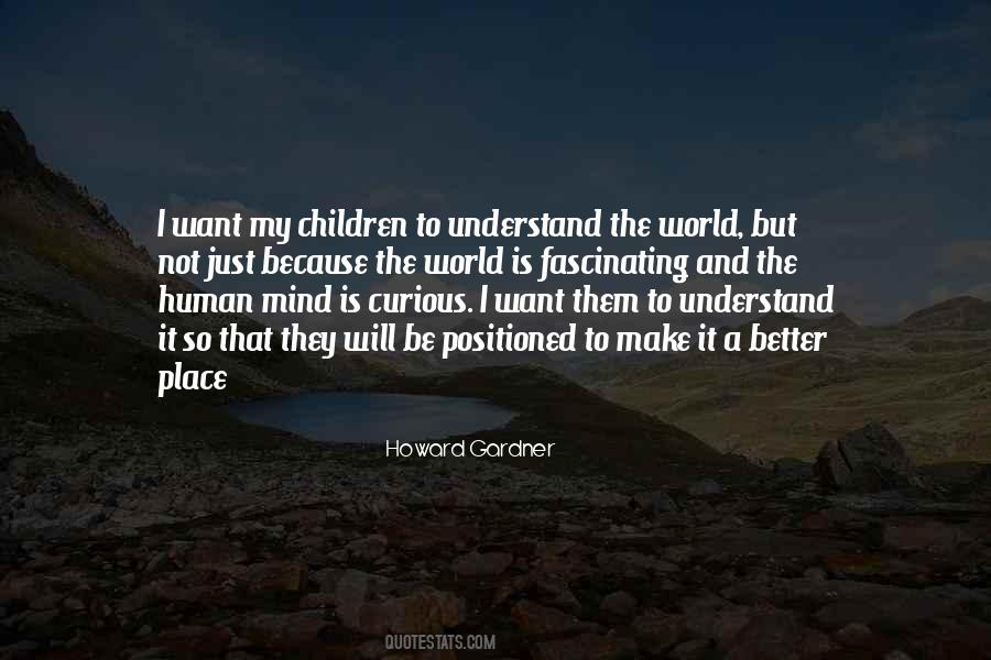 Howard Gardner Quotes #455151