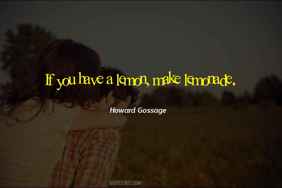 Howard Gossage Quotes #480379