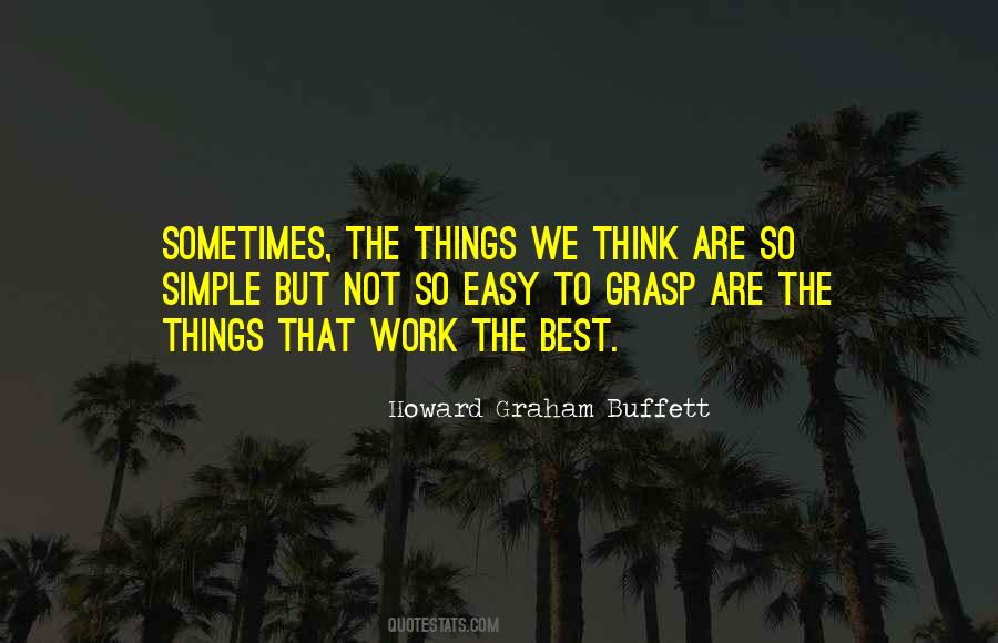 Howard Graham Buffett Quotes #364372