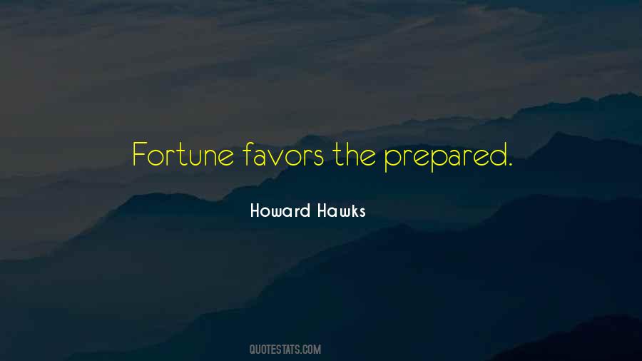Howard Hawks Quotes #660917