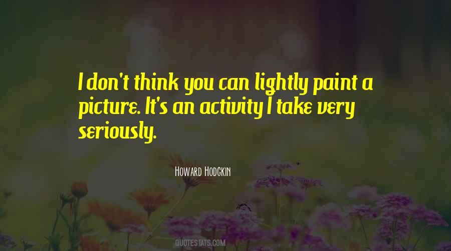 Howard Hodgkin Quotes #1720375