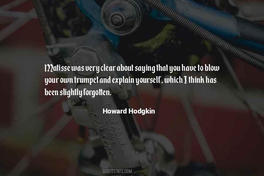 Howard Hodgkin Quotes #314960