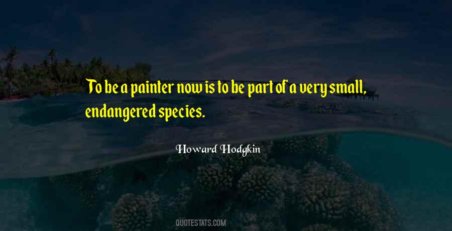 Howard Hodgkin Quotes #744411