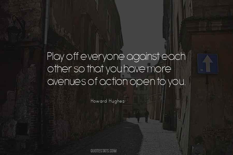 Howard Hughes Quotes #1040058