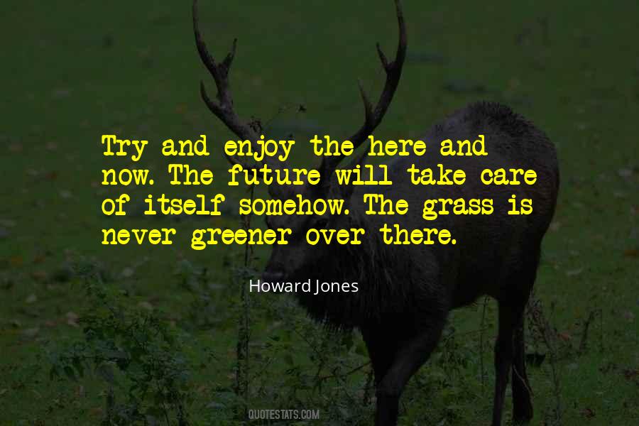 Howard Jones Quotes #996882