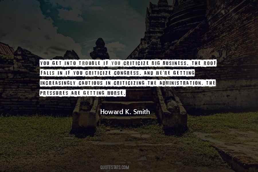 Howard K. Smith Quotes #1450244