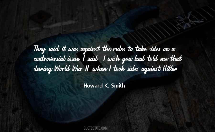 Howard K. Smith Quotes #1553198