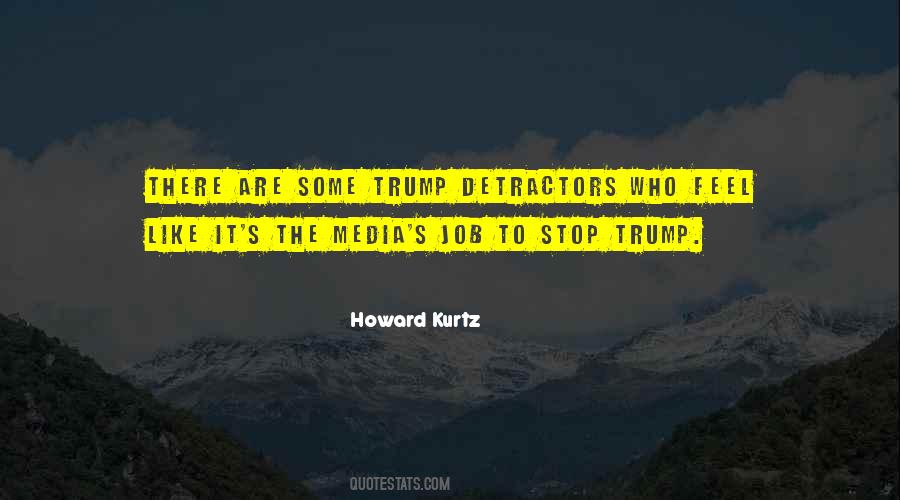 Howard Kurtz Quotes #1768366