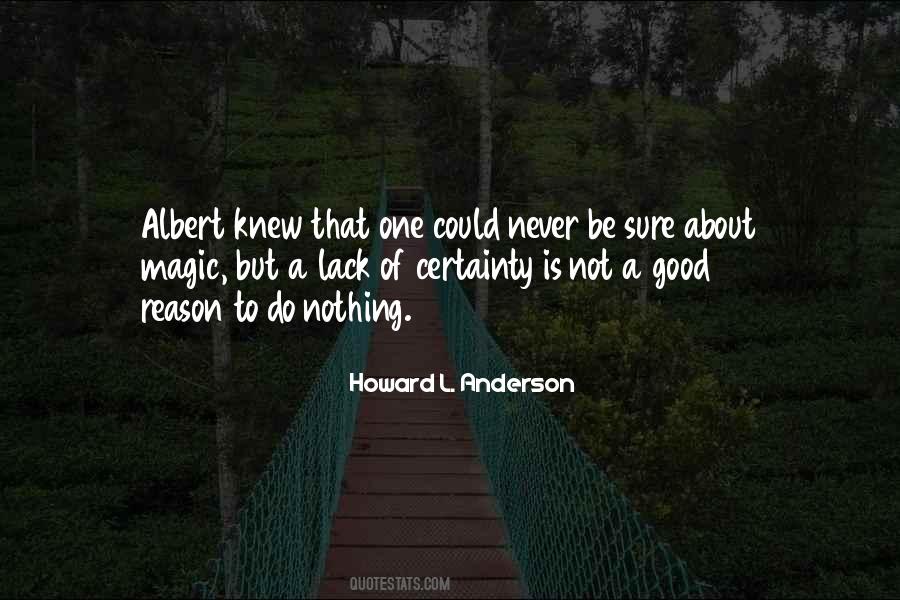 Howard L. Anderson Quotes #1812792