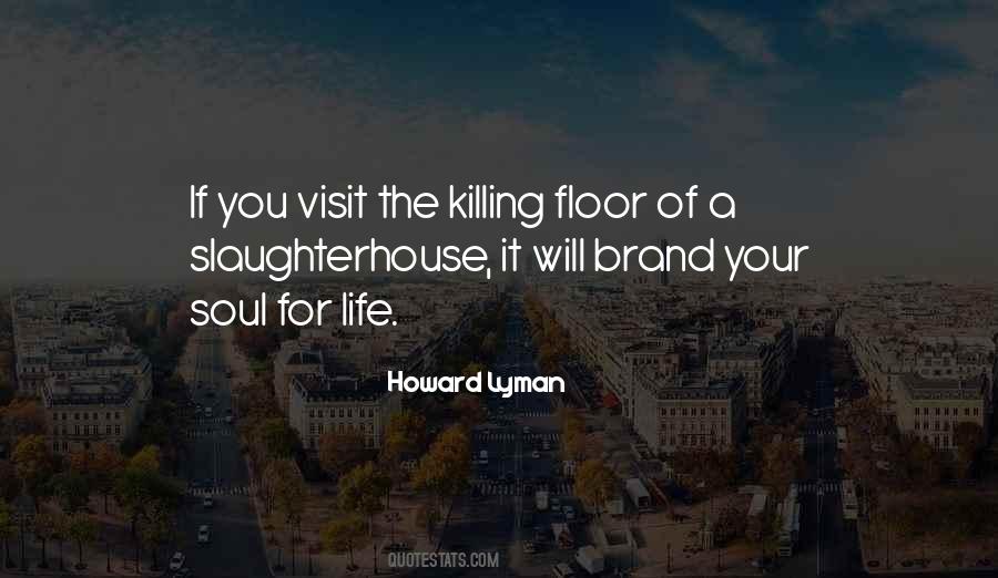 Howard Lyman Quotes #1182341