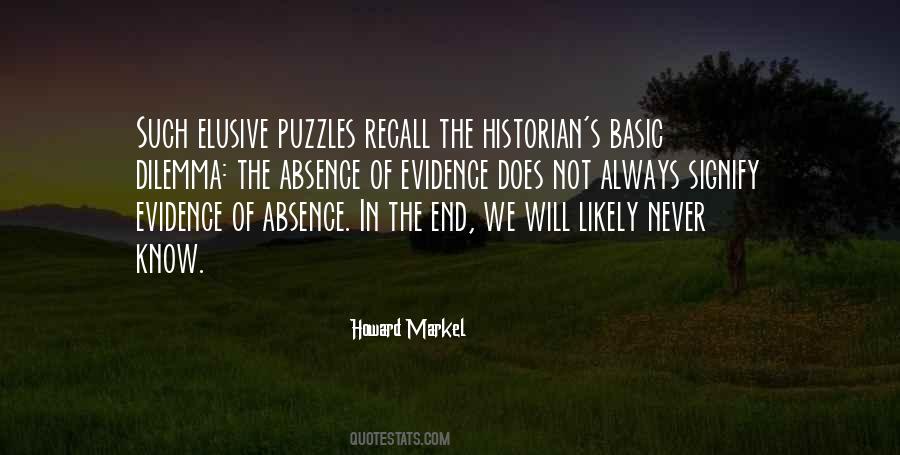 Howard Markel Quotes #1747670