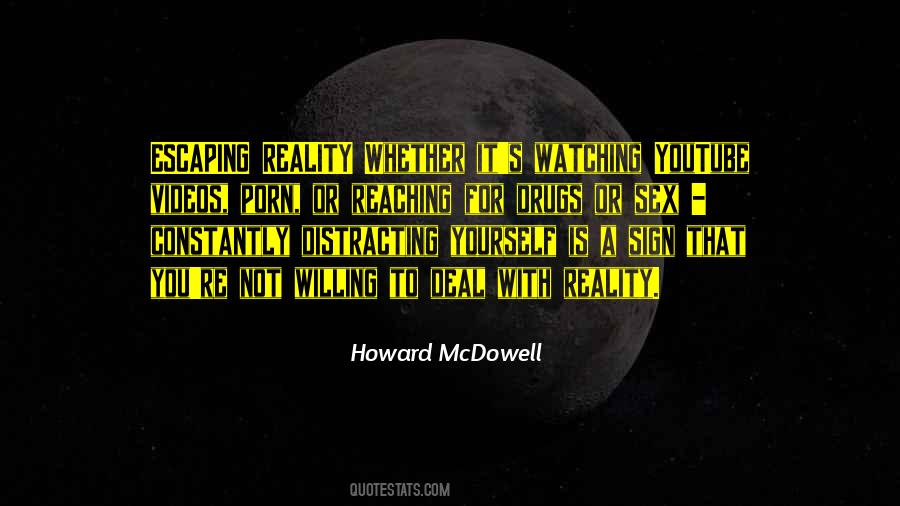 Howard McDowell Quotes #150869 Howard McDowell Quotes #150869