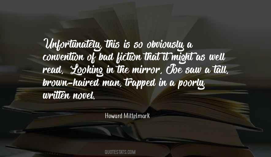 Howard Mittelmark Quotes #1786465