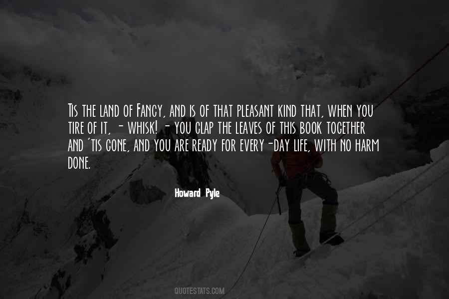 Howard Pyle Quotes #1329625