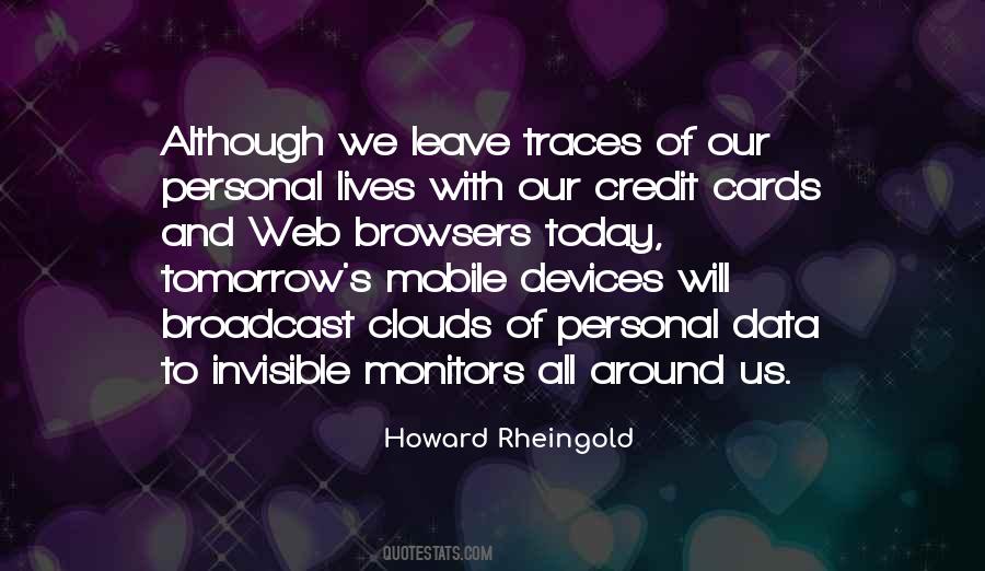 Howard Rheingold Quotes #105713