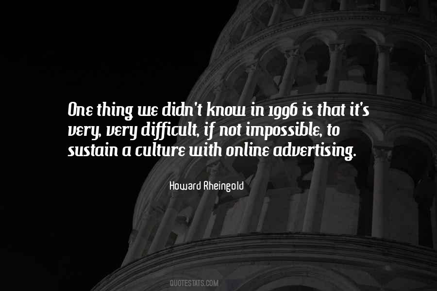 Howard Rheingold Quotes #1332973