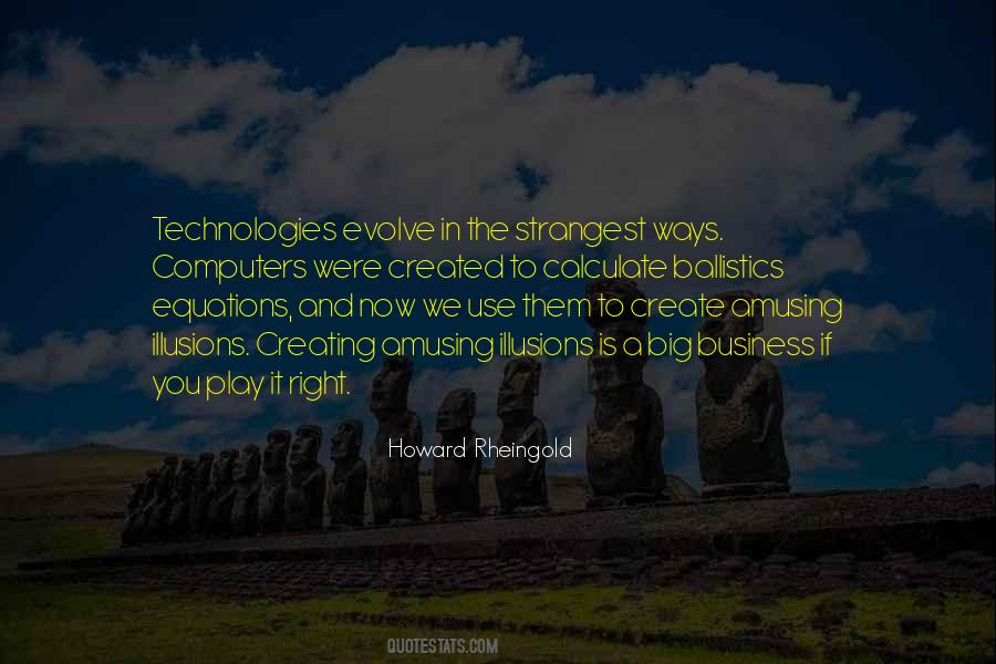 Howard Rheingold Quotes #1548202 Howard Rheingold Quotes #1548202