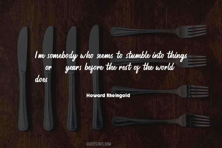 Howard Rheingold Quotes #352395