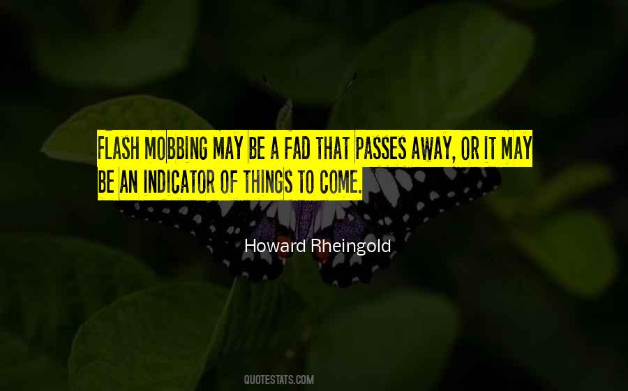 Howard Rheingold Quotes #545746