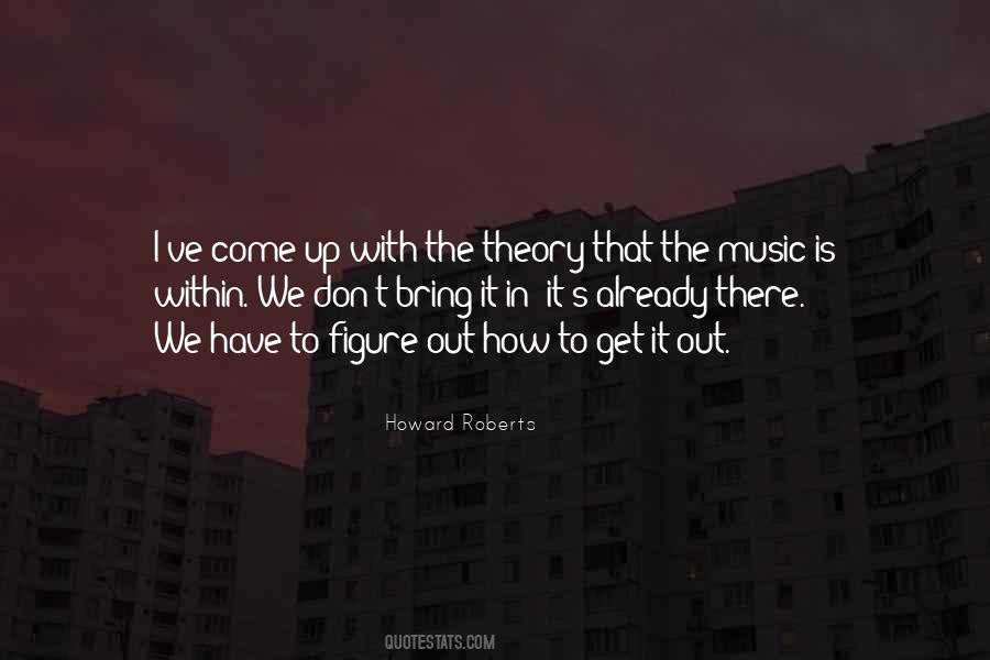 Howard Roberts Quotes #610792