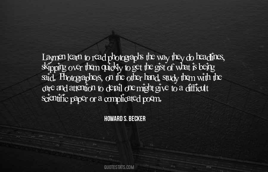 Howard S. Becker Quotes #334421