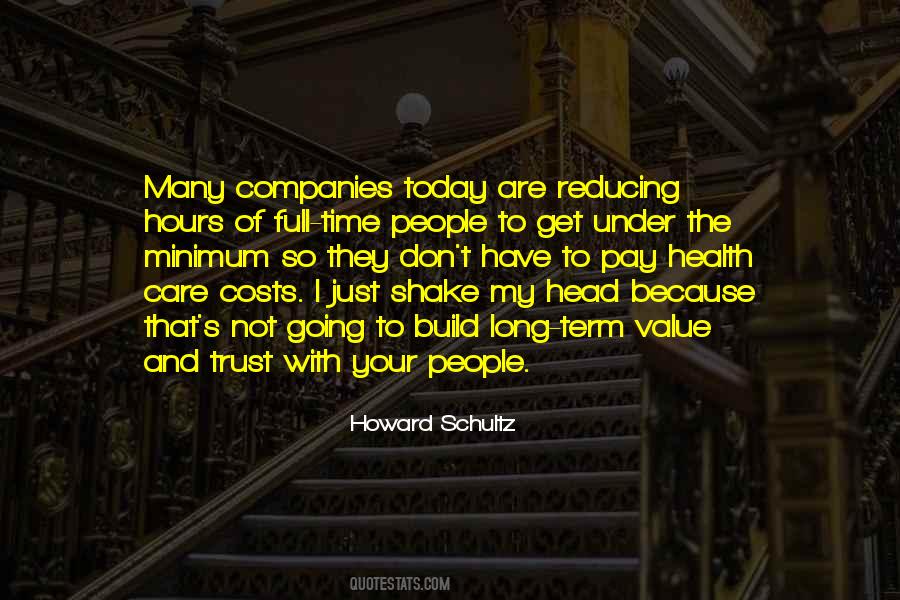 Howard Schultz Quotes #1120899
