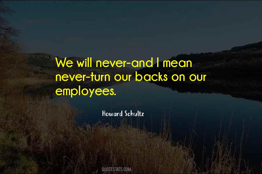 Howard Schultz Quotes #1177819