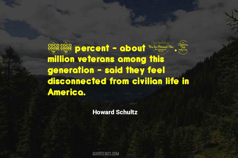 Howard Schultz Quotes #1444011