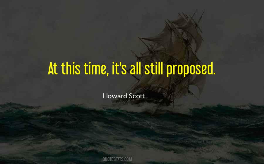 Howard Scott Quotes #663096