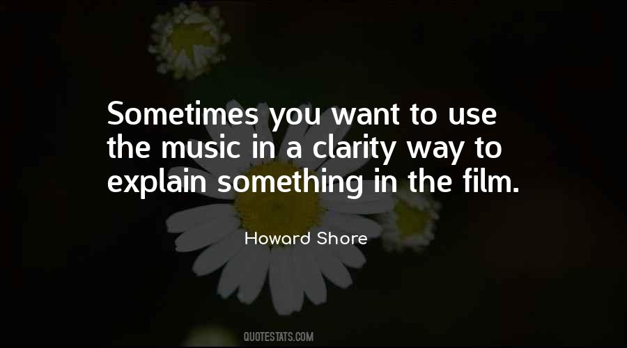 Howard Shore Quotes #1110321