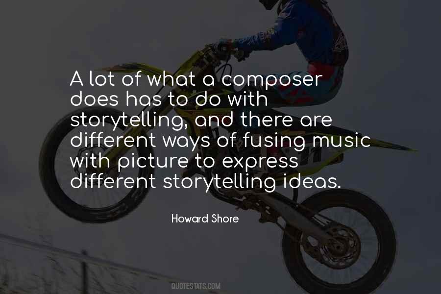 Howard Shore Quotes #360987