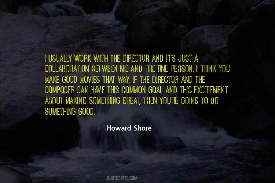 Howard Shore Quotes #386162