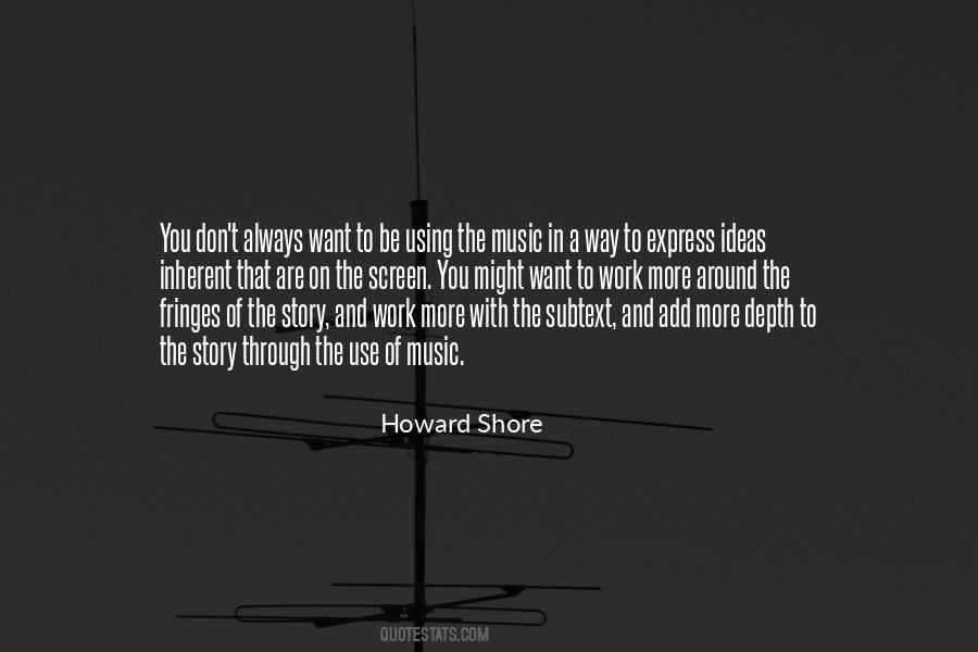 Howard Shore Quotes #811591