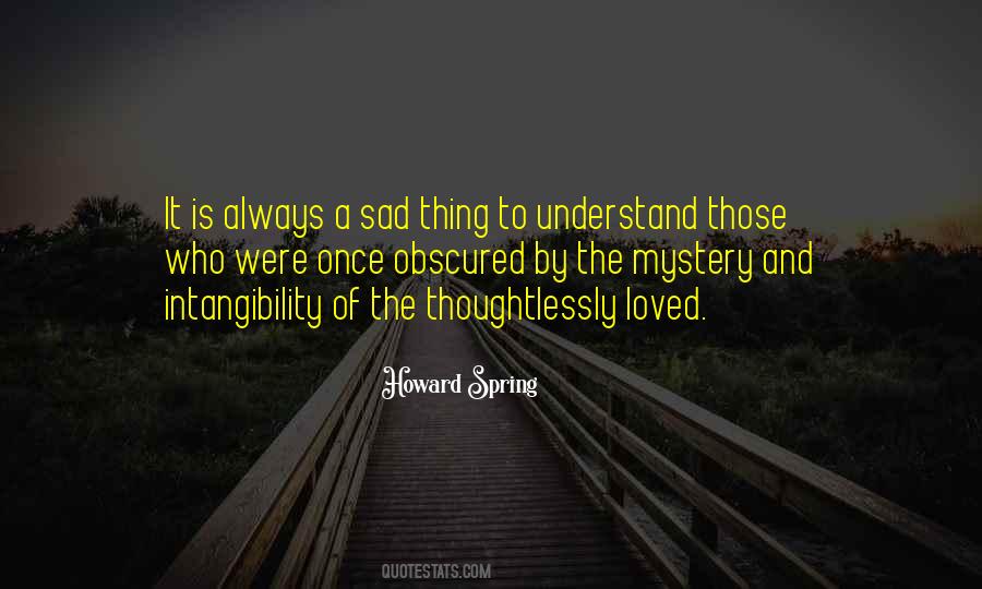 Howard Spring Quotes #736536