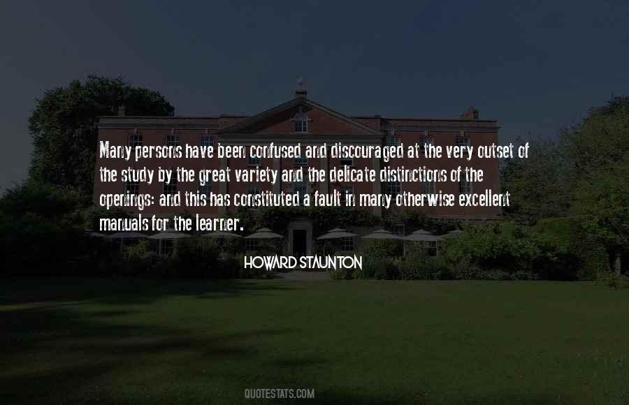 Howard Staunton Quotes #1754578