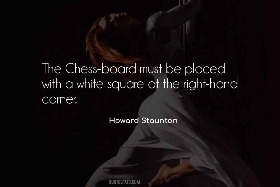 Howard Staunton Quotes #50624