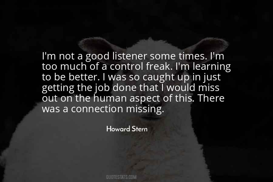 Howard Stern Quotes #1382898