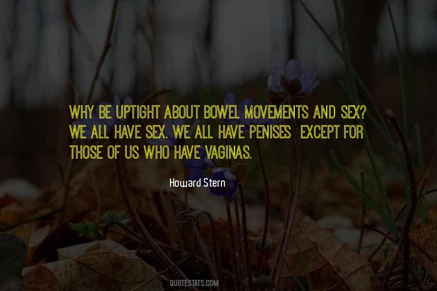 Howard Stern Quotes #1582913