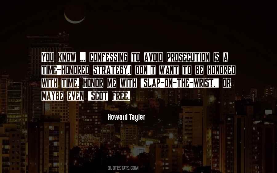 Howard Tayler Quotes #29450