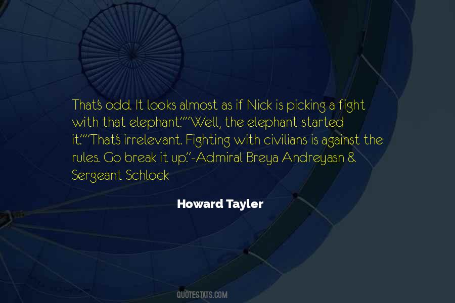 Howard Tayler Quotes #376697