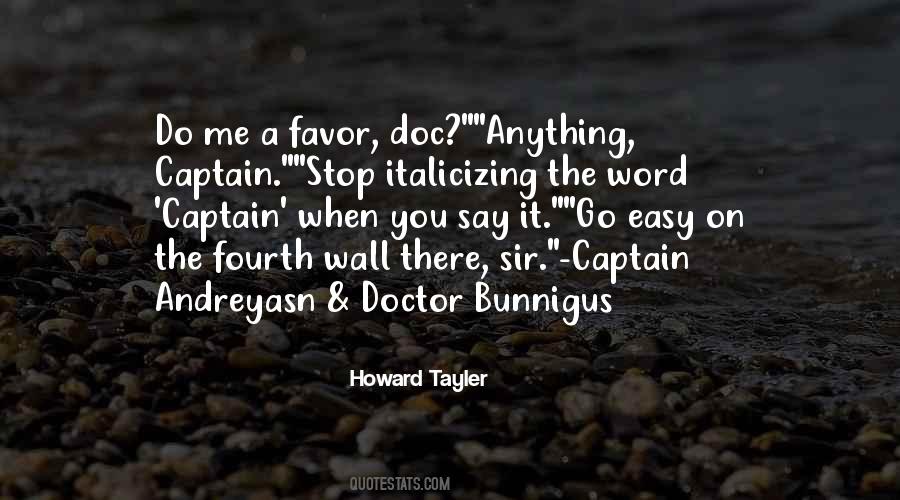 Howard Tayler Quotes #415534