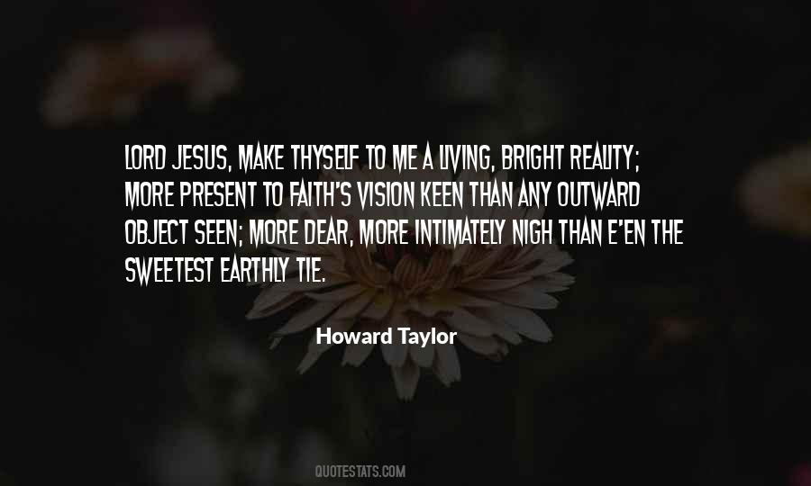 Howard Taylor Quotes #1150729