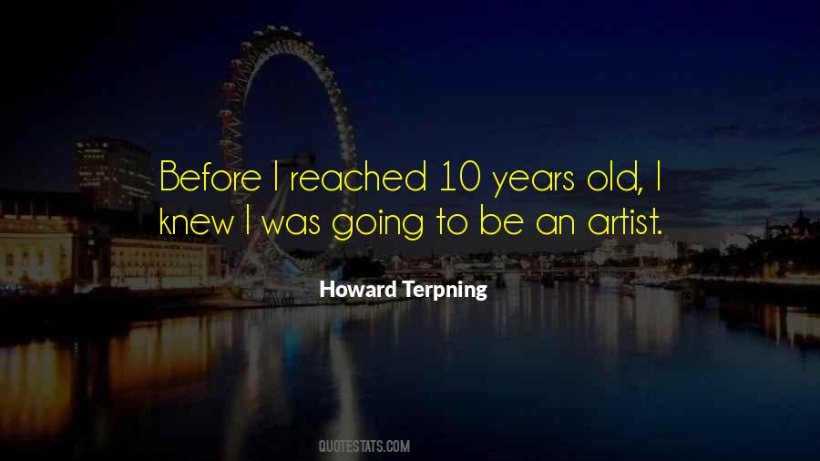 Howard Terpning Quotes #240829