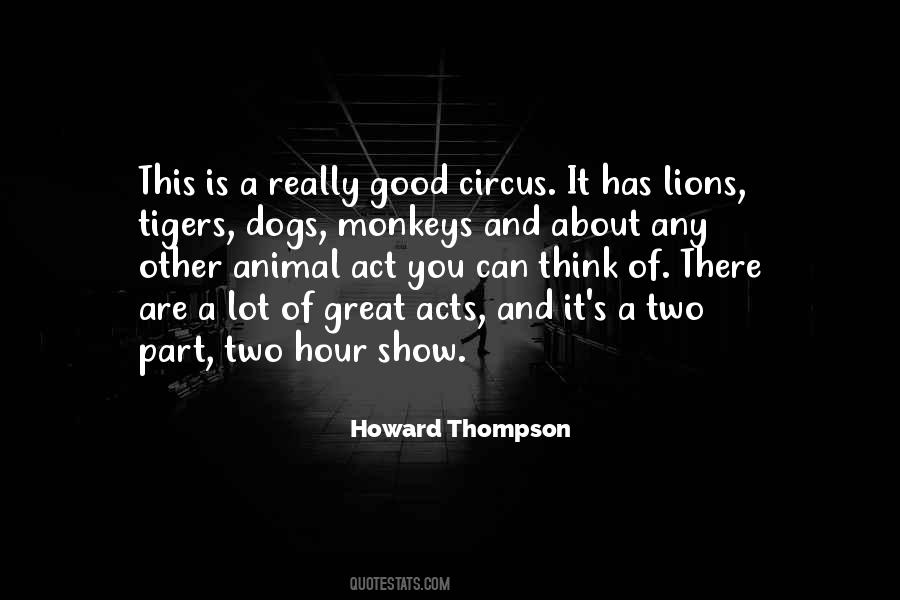 Howard Thompson Quotes #26713