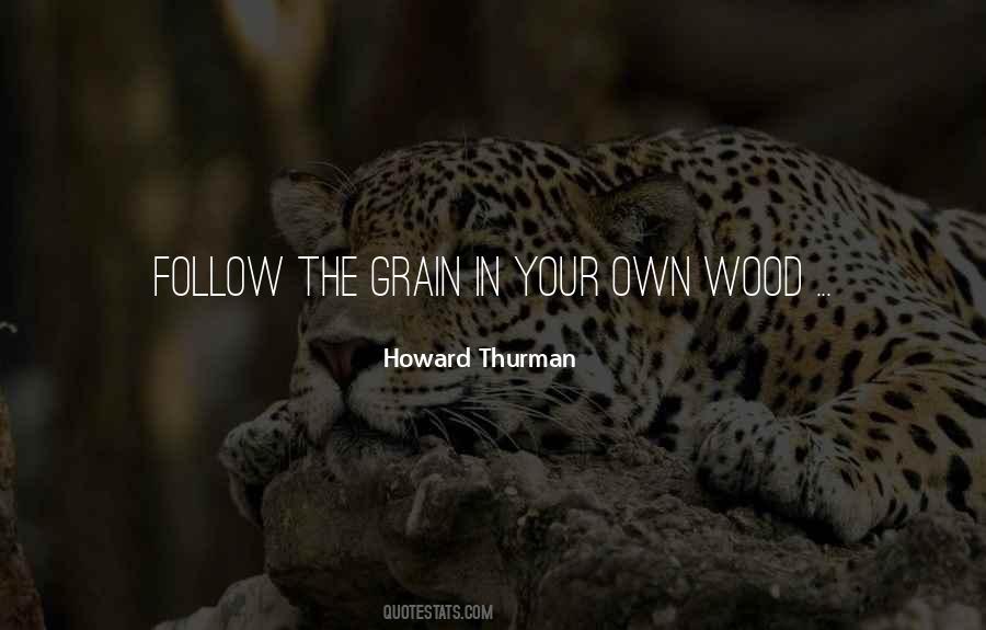 Howard Thurman Quotes #1627520